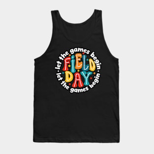 Field Day Let The Games Begin 2024 Kids Boys Girls Teachers Tank Top